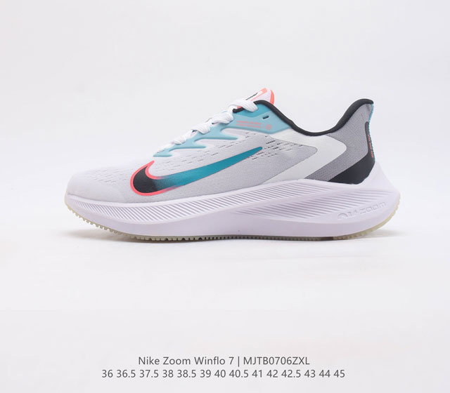 耐克 Nike Zoom Winflo 7 登月7代 跑鞋透气缓震疾速跑鞋 采用透气网眼鞋面搭配外翻式鞋口 为脚跟区域营造出色舒适度 而在鞋底部分 搭载全掌
