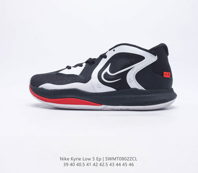耐克 Nike Kyrie Low 5 EP 欧文5代男士低帮休闲运动篮球鞋鞋面在制作时加入TPU织物细线 保持鞋面刚性的同时又能提供不错韧性 包裹性 舒适度二