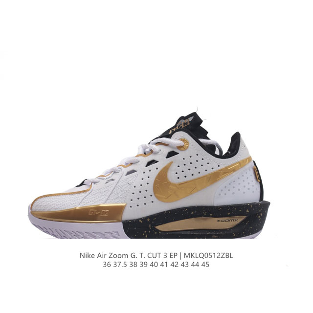 耐克 Nike Air Zoom G.T.Cut 3 Ep耐克新款实战系列篮球鞋。全掌react+Zoom Strobel+后跟zoom 离地面更近的设计提供更 - 点击图像关闭
